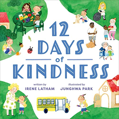 Twelve Days of Kindness Audiolivro Por Irene Latham capa