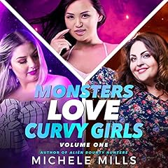 Couverture de Monsters Love Curvy Girls, Volume One (Books 1-3)