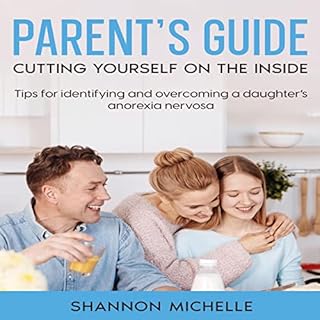 Parent's Guide: Cutting Yourself on the Inside Audiolibro Por Shannon Michelle arte de portada