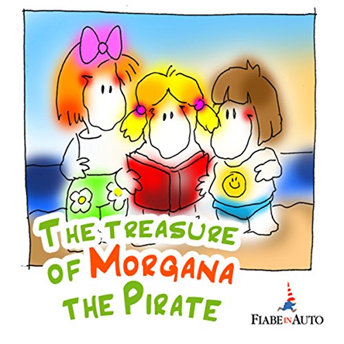 The Treasure of Morgana the Pirate cover art