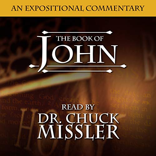 The Book of John: A Commentary Audiolibro Por Chuck Missler arte de portada