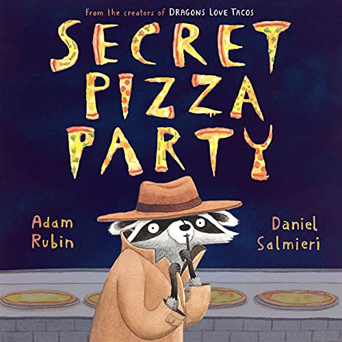 Secret Pizza Party Audiolivro Por Adam Rubin capa