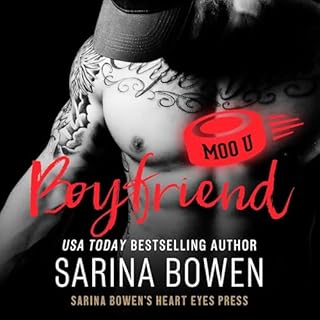 Boyfriend Audiobook By Sarina Bowen, Heart Eyes Press cover art