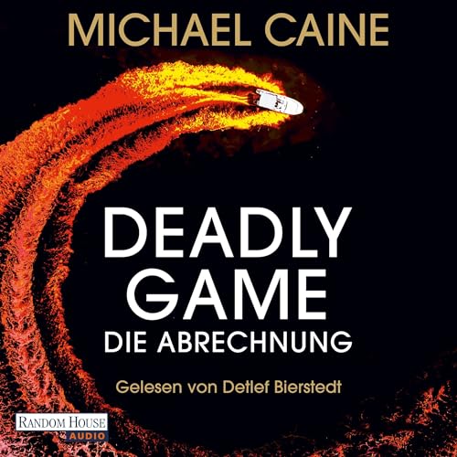 Deadly Game - Die Abrechnung Audiolivro Por Michael Caine, Wolfgang Thon - Übersetzer capa