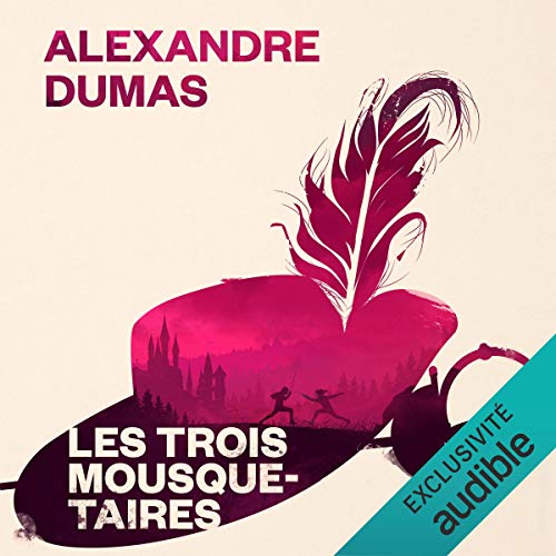 Les trois mousquetaires Audiolibro Por Alexandre Dumas arte de portada