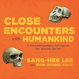 Close Encounters with Humankind Audiobook By Sang-Hee Lee, Shin-Young Yoon cover art