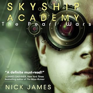 The Pearl Wars: Skyship Academy, Book 1 Audiobook By Nick James cover art