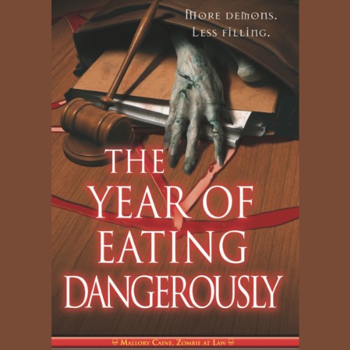 The Year of Eating Dangerously Audiobook By K. Bennett cover art