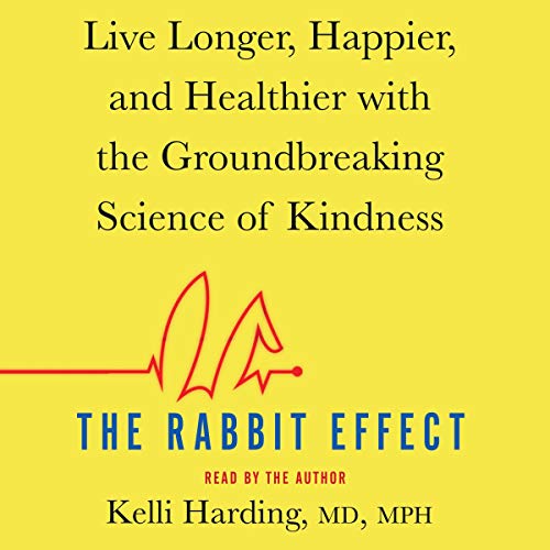 The Rabbit Effect Audiolibro Por Kelli Harding MD MPH arte de portada