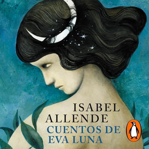 Cuentos de Eva Luna [The Stories of Eva Luna] Audiobook By Isabel Allende cover art