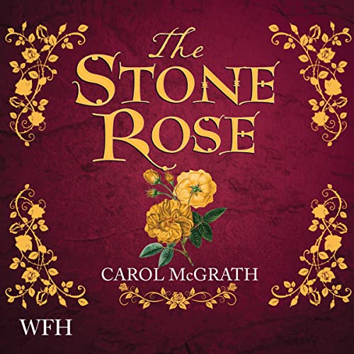 The Stone Rose Audiolibro Por Carol McGrath arte de portada