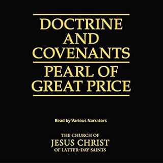 The Doctrine and Covenants and the Pearl of Great Price Audiolibro Por The Church of Jesus Christ of Latter-day Saints arte d