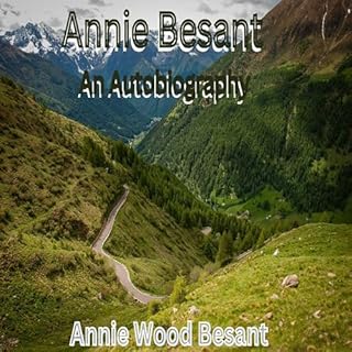 Annie Besant Audiobook By Annie Wood Besant cover art