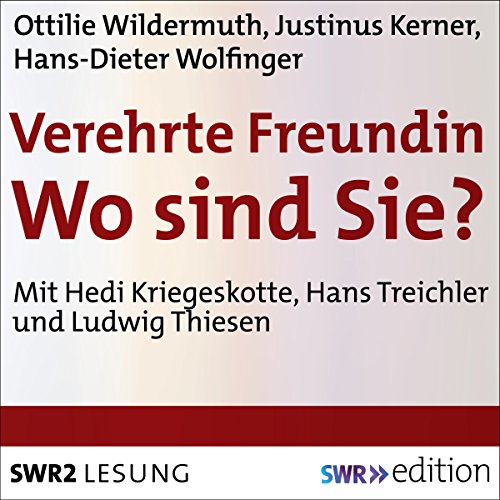 Verehrte Freundin! Wo sind Sie? cover art