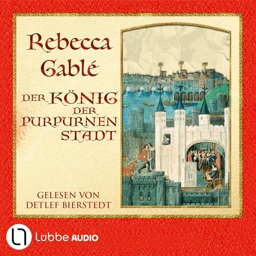 Der König der purpurnen Stadt Audiobook By Rebecca Gablé cover art