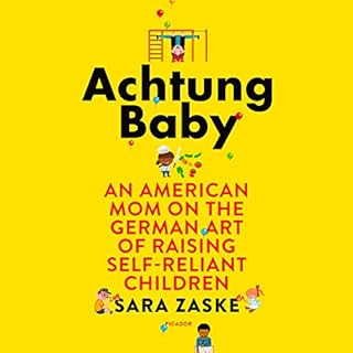 Achtung Baby Audiobook By Sara Zaske cover art