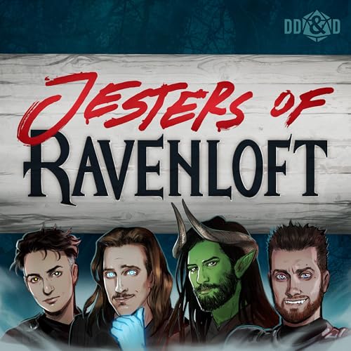 Jesters of Ravenloft a D&D Podcast Podcast By Dumb-Dumbs & Dice cover art