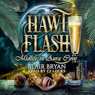 Hawt Flash Audiobook By Blair Bryan cover art