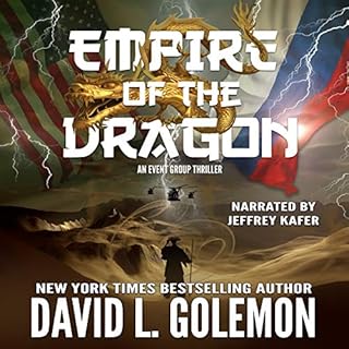 Empire of the Dragon: An EVENT Group Thriller Audiobook By David L. Golemon cover art