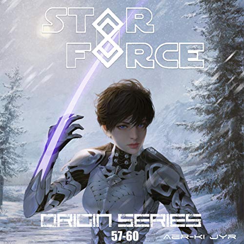 Star Force: Origin Series Box Set (57-60) Audiobook By Aer-ki Jyr cover art