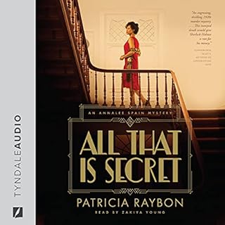 All That Is Secret Audiobook By Patricia Raybon cover art