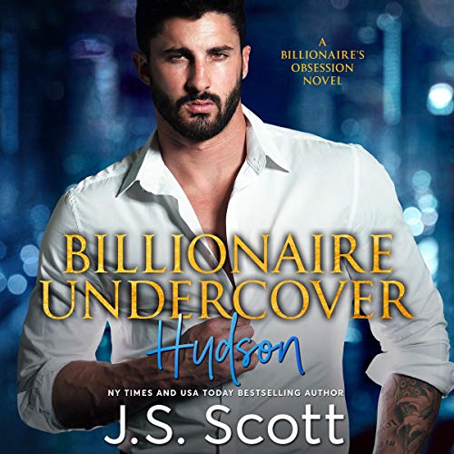 Billionaire Undercover: Hudson Audiolivro Por J. S. Scott capa