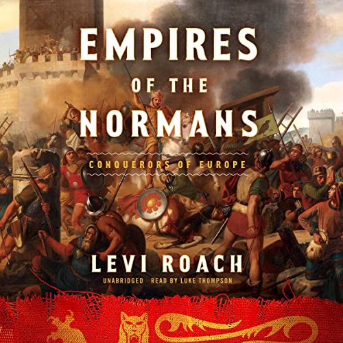 Empires of the Normans Audiolibro Por Levi Roach arte de portada