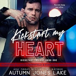 Kickstart My Heart Audiobook By Autumn Jones Lake cover art