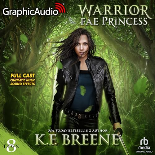 Warrior Fae Princess (Dramatized Adaptation) cover art