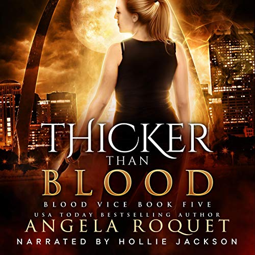 Thicker Than Blood Audiolibro Por Angela Roquet arte de portada