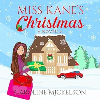 Miss Kane's Christmas Audiobook By Caroline Mickelson cover art