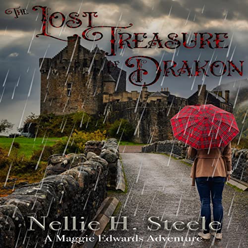 The Lost Treasure of Drakon Audiobook By Nellie H. Steele cover art