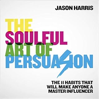 The Soulful Art of Persuasion cover art