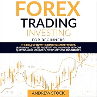 Forex Trading Investing for Beginners Audiobook By Andrew Stock cover art