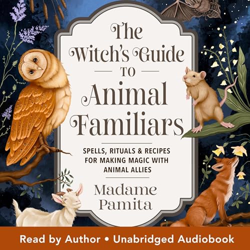 Page de couverture de The Witch's Guide to Animal Familiars