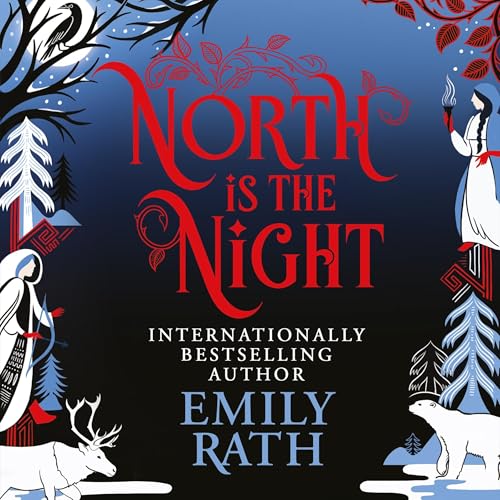 North Is the Night Audiolibro Por Emily Rath arte de portada