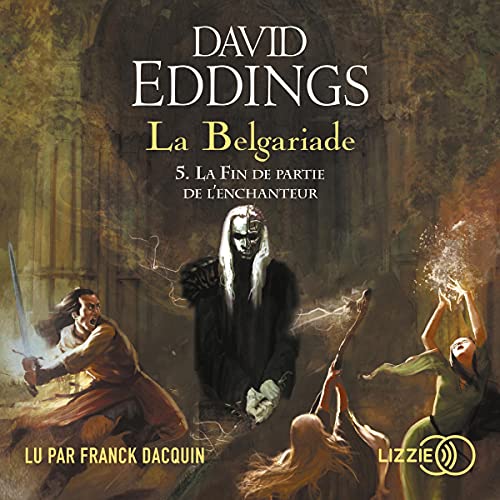 La Belgariade - Tome 5 - La Fin de partie de l'enchanteur Audiobook By David Eddings cover art