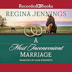 A Most Inconvenient Marriage Audiobook By Regina Jennings cover art