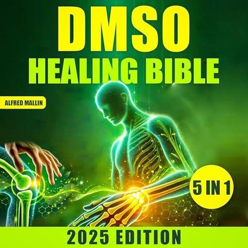 The DMSO Healing Bible Audiobook By Alfred Mallin cover art