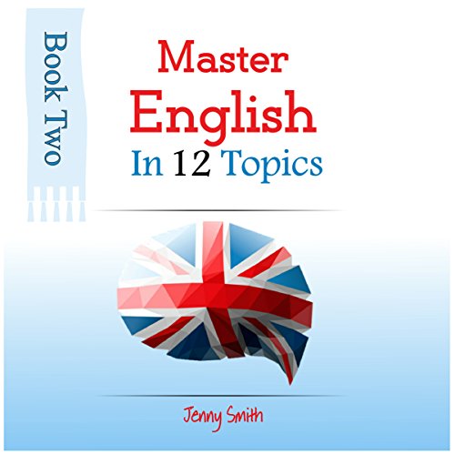 Master English in 12 Topics, Book 2 cover art