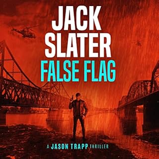 False Flag Audiobook By Jack Slater cover art