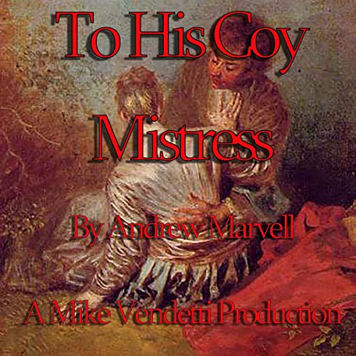 To His Coy Mistress cover art