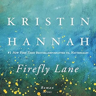 Firefly Lane (Danish edition) Audiobook By Kristin Hannah cover art