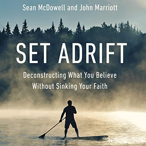 Set Adrift Audiolibro Por Sean McDowell, John Marriott arte de portada