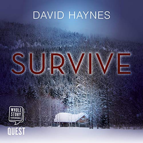 Survive Audiobook By David Haynes cover art