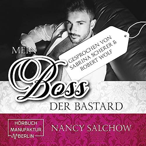 Mein Boss, der Bastard cover art