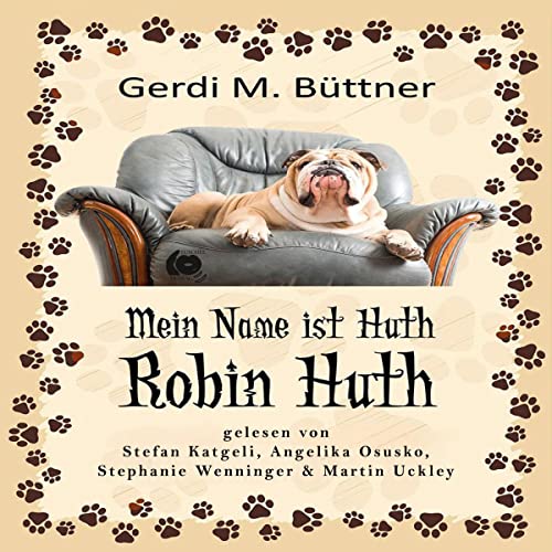 Mein Name ist Huth, Robin Huth Audiolibro Por Gerdi M. Büttner arte de portada