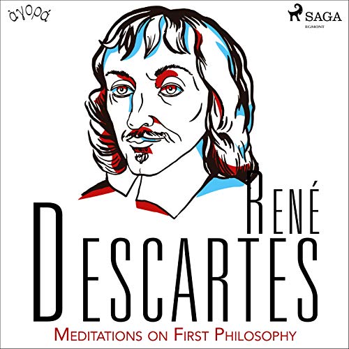 Descartes' Meditations on First Philosophy Audiobook By René Descartes cover art