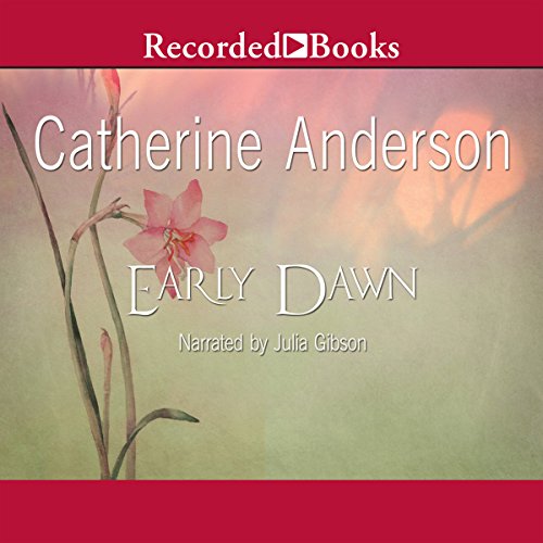 Early Dawn Audiobook By Catherine Anderson cover art