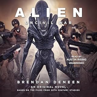 Alien: Uncivil War Audiolibro Por Brendan Deneen arte de portada